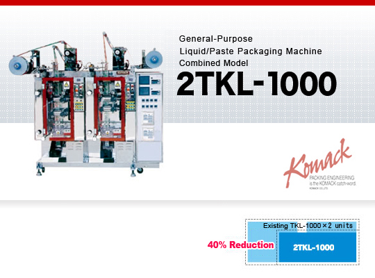 Dual Row General-Purpose
Liquid/Paste Packaging Machine
2TKL-1000
